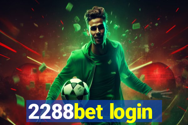 2288bet login